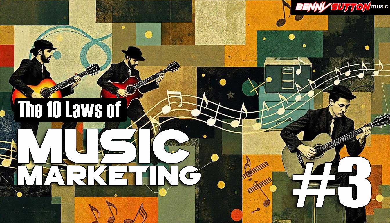 The 10 Laws of Music Marketing #3 :: DON'T make this mistake