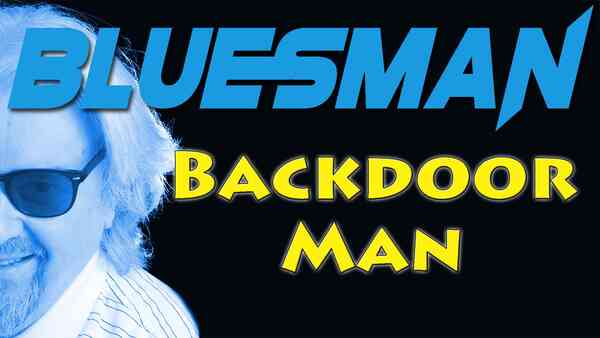 Backdoor Man superb version