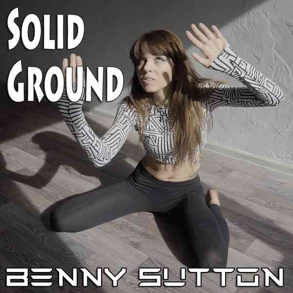 Solid Ground by Benny Sutton