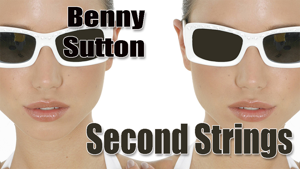 Second Strings (album) by Benny Sutton